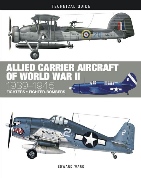 Produktbild: Allied Carrier Aircraft of World War II
