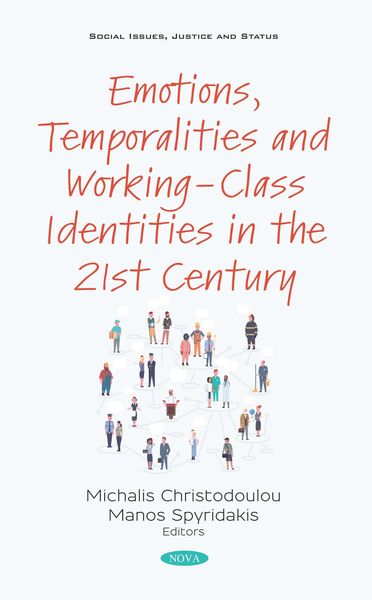 Produktbild: Emotions, Temporalities and Working-Class Identities in the 21st Century