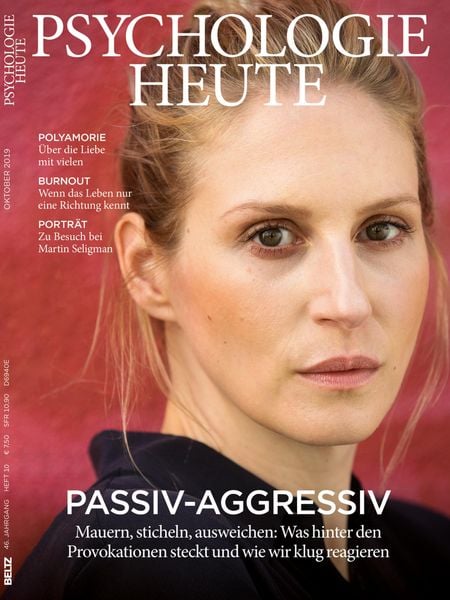 Produktbild: Psychologie Heute 10/2019: Passiv-Aggressiv