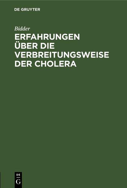 Produktbild: Erfahrungen &uuml;ber die Verbreitungsweise der Cholera