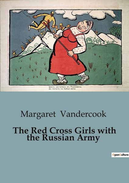 Produktbild: The Red Cross Girls with the Russian Army