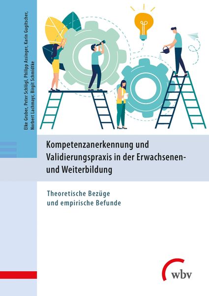 Produktbild: Kompetenzanerkennung und Validierungspraxis in der Erwachsenen- und Weiterbildung