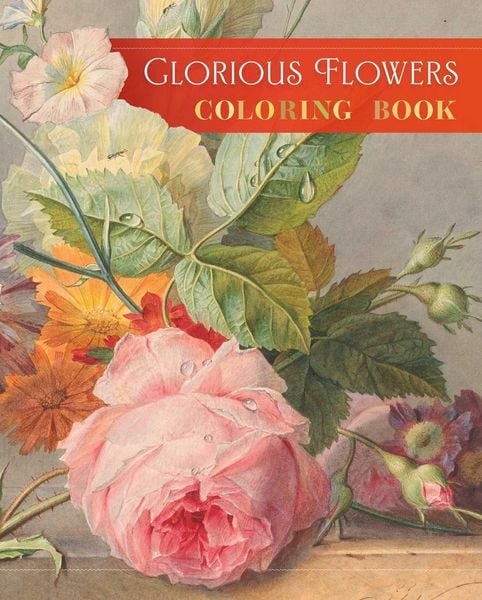 Produktbild: Glorious Flowers Coloring Book