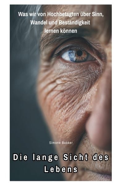 Produktbild: Die lange Sicht des Lebens