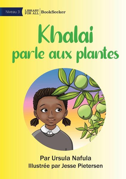 Produktbild: Khalai Talks To Plants - Khalai parle aux plantes
