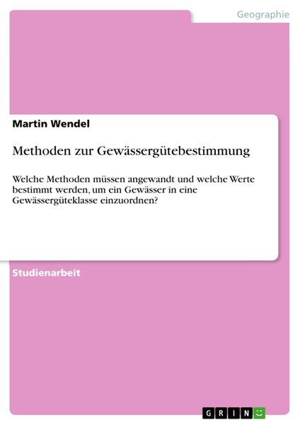 Produktbild: Methoden zur Gew&auml;sserg&uuml;tebestimmung
