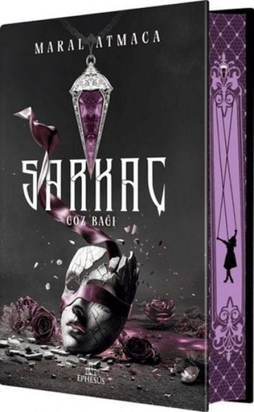 Sarkac 2 Göz Bagi Ciltli, Yan Boyamali, Taschenbuch von Maral Atmaca, Ephesus Yayinlari, 9786255701497