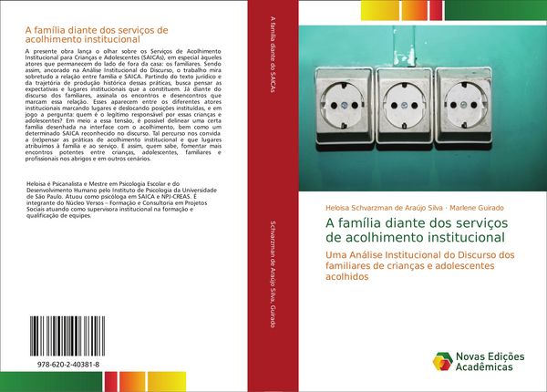 Produktbild: A fam&iacute;lia diante dos servi&ccedil;os de acolhimento institucional