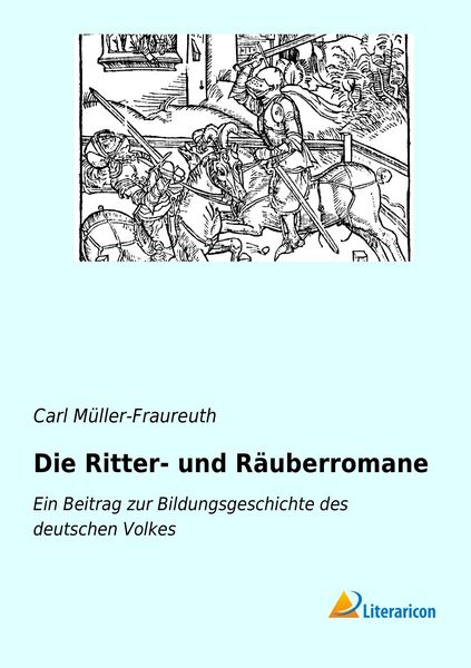 Produktbild: Die Ritter- und R&auml;uberromane