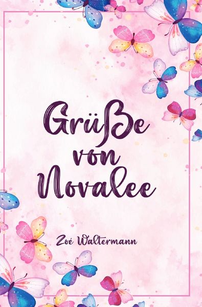Produktbild: Gr&uuml;&szlig;e von Novalee