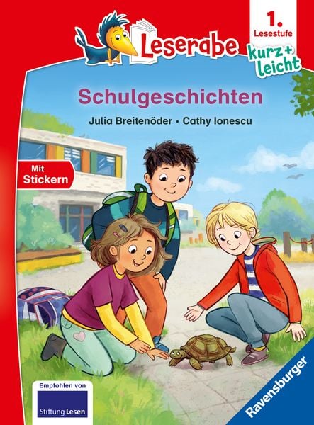 Leserabe 1. Lesestufe Kurz und leicht - Schulgeschichten, Gebundene Ausgabe von Julia Breitenöder, Ravensburger Verlag GmbH, 9783473464203