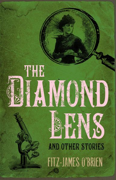 Produktbild: The Diamond Lens and Other Stories