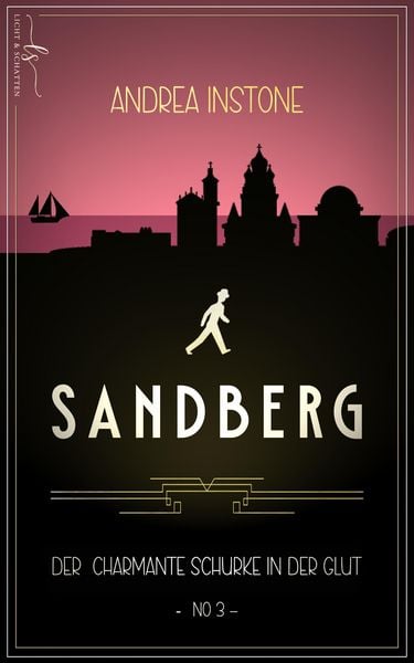 Produktbild: Sandberg - Der charmante Schurke in der Glut