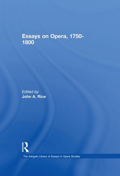 Produktbild: Essays on Opera, 1750-1800