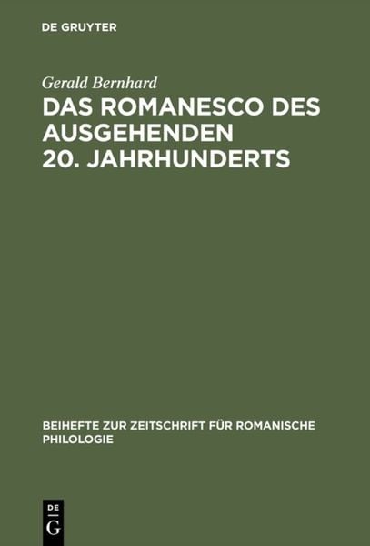 Produktbild: Das Romanesco des ausgehenden 20. Jahrhunderts