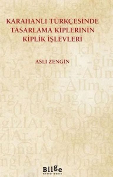 Produktbild: Karahanli T&uuml;rkcesinde Tasarlama Kiplerinin Kiplik Islevleri