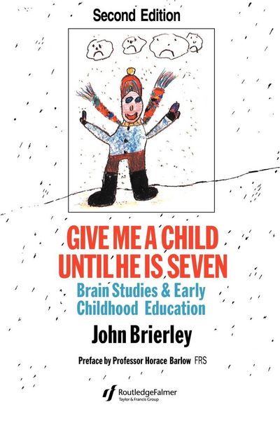 Produktbild: Give Me A Child Until He Is 7
