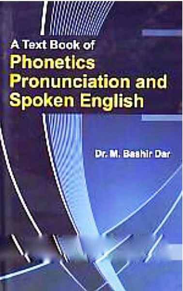 Produktbild: Text Book of Phonetics Pronunciation and Spoken English