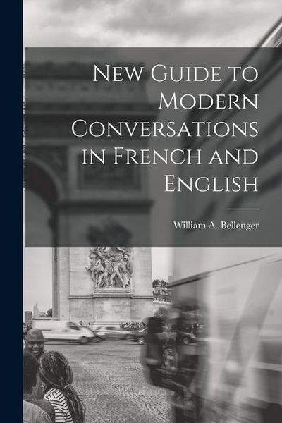 Produktbild: New Guide to Modern Conversations in French and English