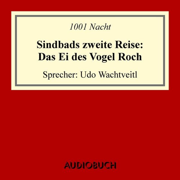 Produktbild: Sindbads 2. Reise: Das Ei des Vogel Roch