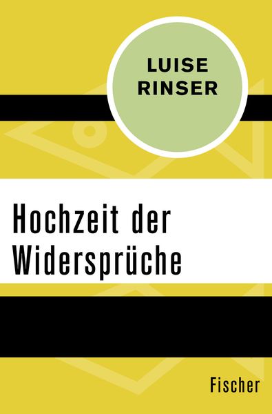 Hochzeit der Widersprüche, Taschenbuch von Luise Rinser, Fischer Taschenbuch Verlag, 9783596312153