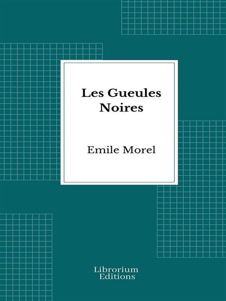 Produktbild: Les Gueules Noires