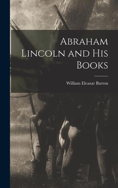 Produktbild: Abraham Lincoln and His Books