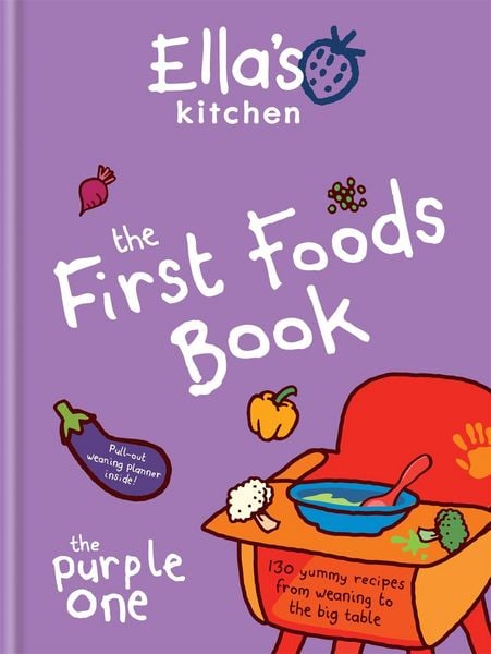 Produktbild: Ella's Kitchen: The First Foods Book