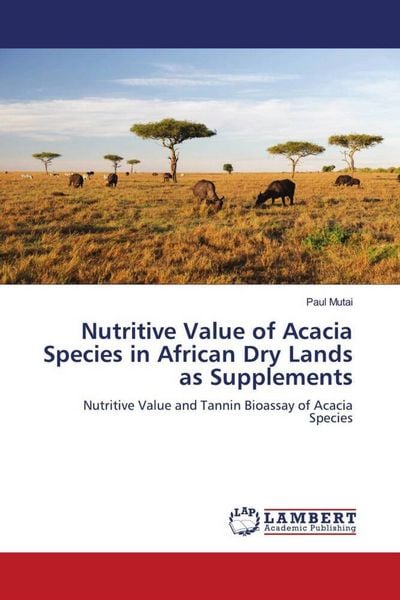 Produktbild: Nutritive Value of Acacia Species in African Dry Lands as Supplements