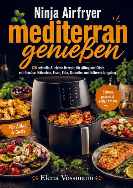 Produktbild: Ninja Airfryer mediterran genie&szlig;en