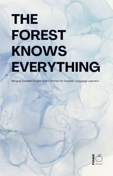 Produktbild: The Forest Knows Everything
