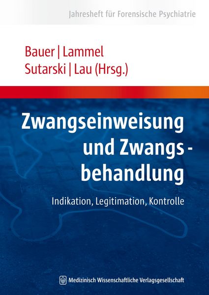 Produktbild: Zwangseinweisung und Zwangsbehandlung