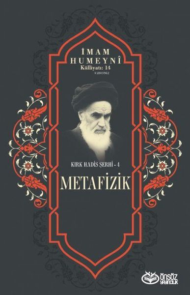 Produktbild: Metafizik - Kirk Hadis Serhi 4;Imam Humeyni K&uuml;lliyati 14