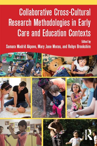 Produktbild: Collaborative Cross-Cultural Research Methodologies in Early Care and Education Contexts