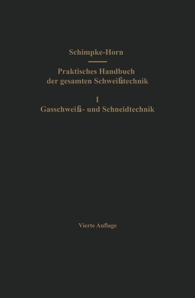 Produktbild: Praktisches Handbuch der gesamten Schwei&szlig;technik