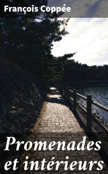 Produktbild: Promenades et int&eacute;rieurs