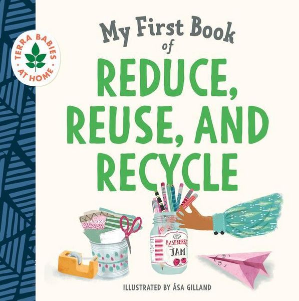 Produktbild: My First Book of Reduce, Reuse, and Recycle