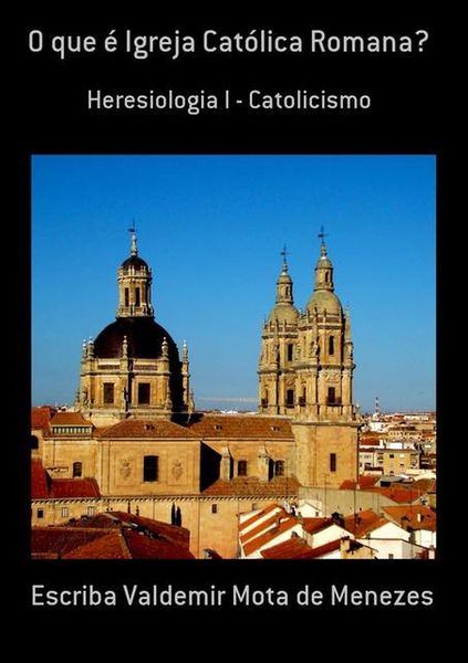 Produktbild: O que &eacute; Igreja Cat&oacute;lica Romana?