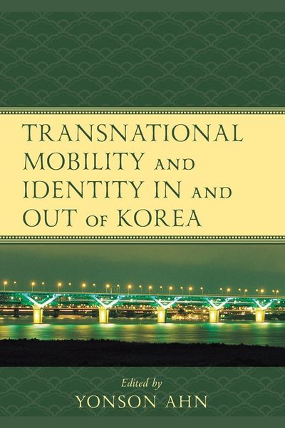 Produktbild: Transnational Mobility and Identity in and out of Korea