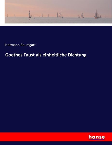 Produktbild: Goethes Faust als einheitliche Dichtung