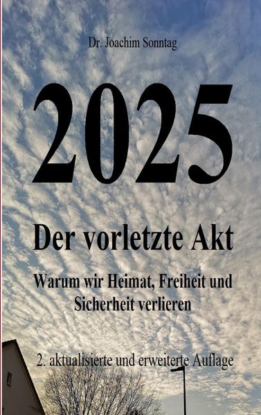 Produktbild: 2025 - Der vorletzte Akt