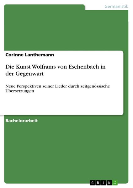 Produktbild: Die Kunst Wolframs von Eschenbach in der Gegenwart