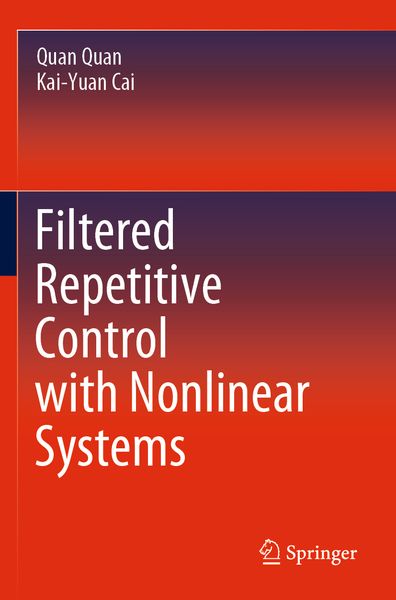 Produktbild: Filtered Repetitive Control with Nonlinear Systems