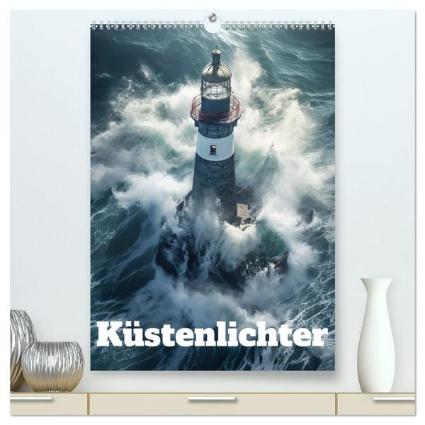 Küstenlichter (hochwertiger Premium Wandkalender 2026 DIN A2 hoch), Kunstdruck in Hochglanz
