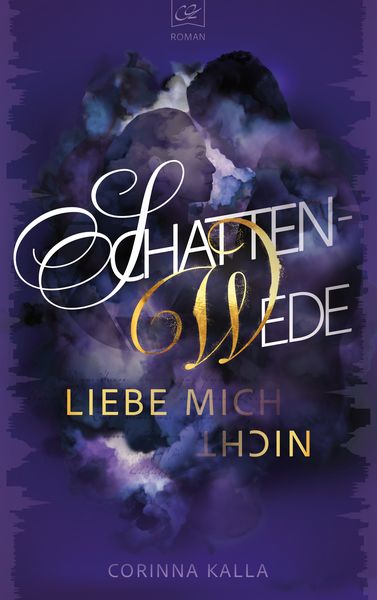 Produktbild: Schattenwede – Liebe mich nicht