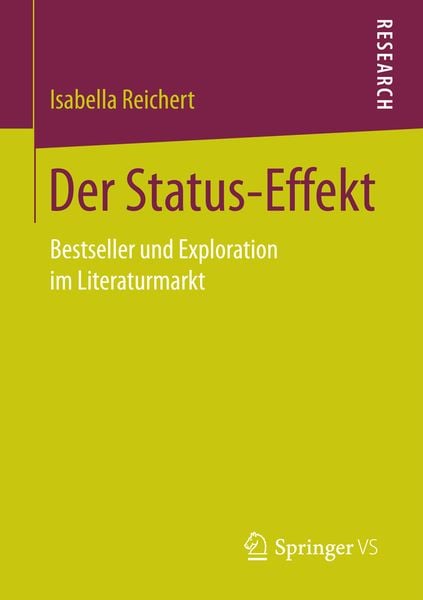 Der Status-Effekt, Taschenbuch von Isabella Reichert, Springer Fachmedien Wiesbaden GmbH, 978-3-658-15691-6