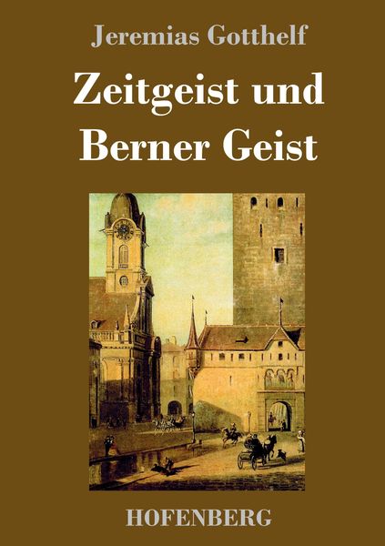 Produktbild: Zeitgeist und Berner Geist