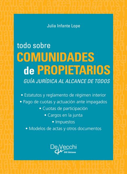 Produktbild: Todo sobre comunidades de propietarios. Gu&iacute;a jur&iacute;dica al alcance de todos