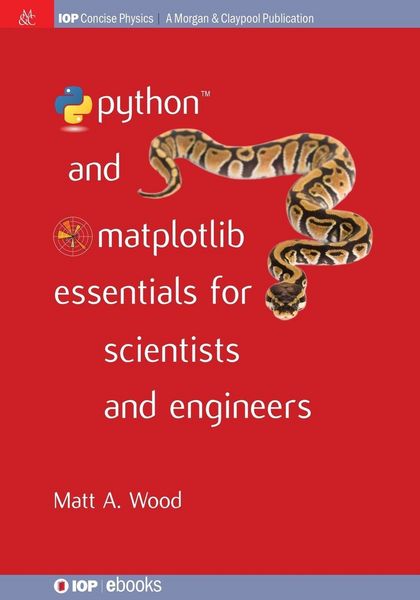 Produktbild: Python and Matplotlib Essentials for Scientists and Engineers