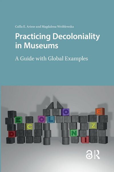 Produktbild: Practicing Decoloniality in Museums